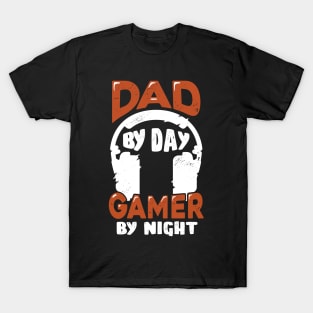 Dad By Day Gamer By Night T-Shirt